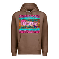 Chestnut leave them broadway girls alone tumbler Premium Hoodie - HRA Design Shop