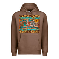 Chestnut i don't think jesus done it that way tumbler Premium Hoodie - HRA Design Shop