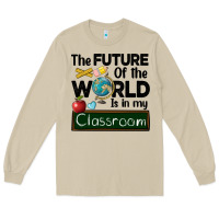 Mushroom the future of the world is in my classroom Long Sleeve Tee - BarkalooDesign