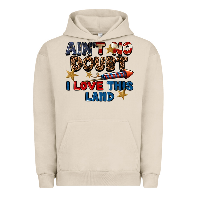 Ain't No Doubt I Love This Land 4th Of July Urban Hoodie by CowGirlArtShop | Teevron