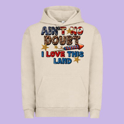 Ain't No Doubt I Love This Land 4th Of July Urban Hoodie Designed By Cowgirlartshop