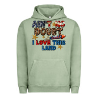Pigment Oil Green Ain't no doubt i love this land 4th of july Urban Hoodie - CowGirlArtShop