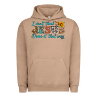 Pigment Burro i don't think jesus done it that way Urban Hoodie - HRA Design Shop