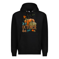 Black is it october yet Premium Hoodie - HRA Design Shop