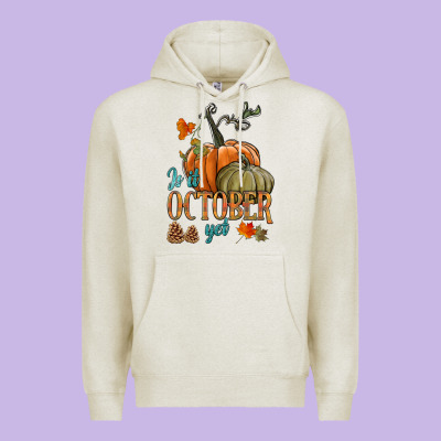 Is It October Yet Premium Hoodie Designed By Hra Design Shop