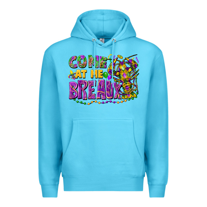 Come At Me Breaux Premium Hoodie by FaDigitalArtStudio | Teevron