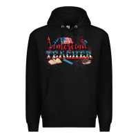 Black American Teacher 4th of July Premium Hoodie - CowGirlArtShop