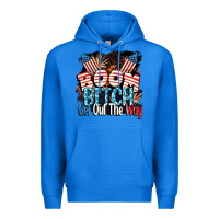 True Royal Boom bitch get out the way 4th of July Premium Hoodie - CowGirlArtShop