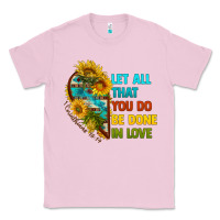 Bubblegum Pink let all that you do be done in love Classic Tee - BundleAndBundleShop
