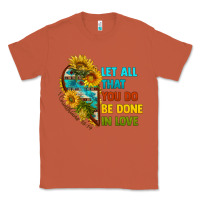 Copper let all that you do be done in love Classic Tee - BundleAndBundleShop