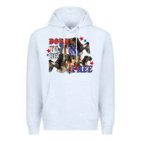 White Born to be free 4th of july Premium Hoodie - CowGirlArtShop