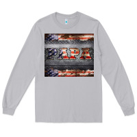 Moon Dust papa metal and american flag tumbler Long Sleeve Tee - BarkalooDesign
