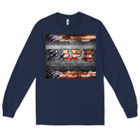 Navy papa metal and american flag tumbler Long Sleeve Tee - BarkalooDesign