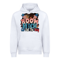 White Boom bitch get out the way 4th of July Urban Hoodie - CowGirlArtShop