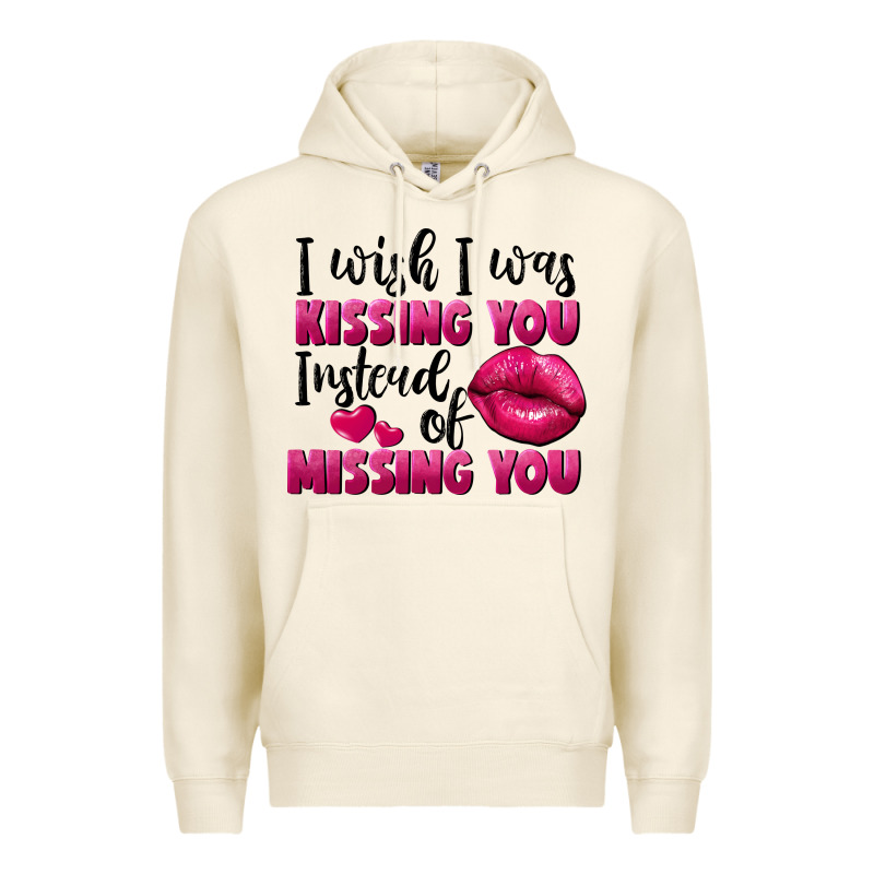 I Wish I Was Kissing You Instead Of Missing You Premium Hoodie by FaDigitalArtStudio | Teevron