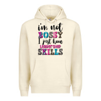 Sandshell ı'm not bossy ı just have leadership skills Premium Hoodie - FaDigitalArtStudio