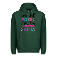 Sports Green ı'm not bossy ı just have leadership skills Premium Hoodie - FaDigitalArtStudio