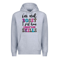 Heather Grey ı'm not bossy ı just have leadership skills Premium Hoodie - FaDigitalArtStudio