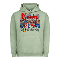 Pigment Oil Green Boom bitch get out the way Urban Hoodie - Neo Western