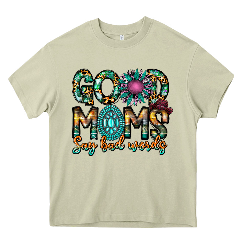 Good Moms Say Bad Words Heavy Core Tee by CowhideDigitalArt | Teevron