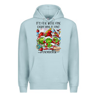 It's Fine We're Fine Everythıng Is Fine! Premium Hoodie | Teevron