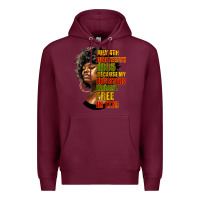Burgundy juneteenth 1885 because my ancestors weren't free in 1776 black woman Premium Hoodie - HRA Design Shop