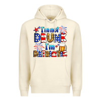 Sandshell I'm not drunk I'm patriotic Premium Hoodie - Neo Western