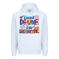 White I'm not drunk I'm patriotic Premium Hoodie - Neo Western
