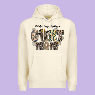 Kinda Busy Being A Goat Mom Premium Hoodie Designed By Cowhidedigitalart