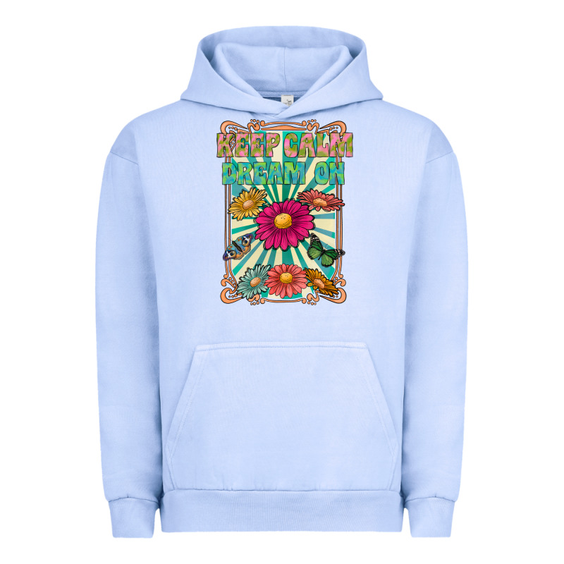 Keep Calm Dream On Urban Hoodie by CowhideDigitalArt | Teevron