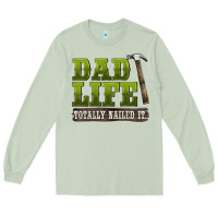 Matcha dad lıfe totally naıled it Long Sleeve Tee - BarkalooDesign