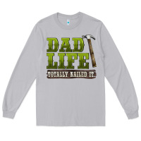 Moon Dust dad lıfe totally naıled it Long Sleeve Tee - BarkalooDesign