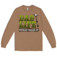 Toasted Coconut dad lıfe totally naıled it Long Sleeve Tee - BarkalooDesign