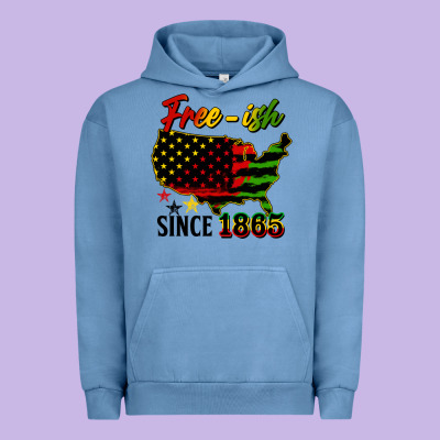 Free Ish Since 1865 Urban Hoodie Designed By Hra Design Shop