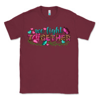 Burgundy We Fight Together Classic Tee - BundleAndBundleShop