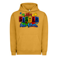 Pigment Peanut Butter my sister is ausome autism Urban Hoodie - Zillion Design Studio