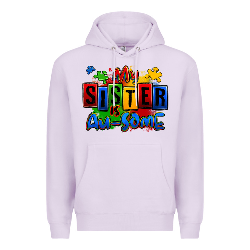 My Sister Is Ausome Autism Premium Hoodie by Zillion Design Studio | Teevron
