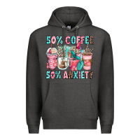 Charcoal Heather 50 coffee 50 anxiety coffee cups Premium Hoodie - Zillion Design Studio