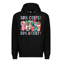 Black 50 coffee 50 anxiety coffee cups Premium Hoodie - Zillion Design Studio