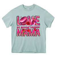 Arona Love is Being Called Mama Heavy Core Tee - CowhideDigitalArt