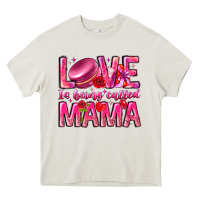 Cream Love is Being Called Mama Heavy Core Tee - CowhideDigitalArt