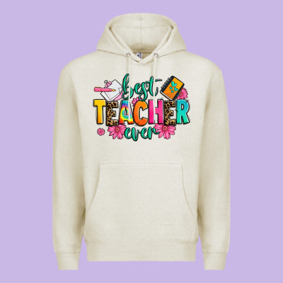 Best Teacher Ever Premium Hoodie Designed By Zillion Design Studio