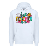 White best teacher ever Premium Hoodie - Zillion Design Studio