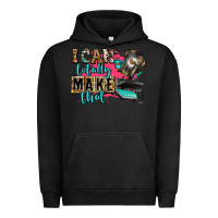 Pigment Black i can totally make that Urban Hoodie - Zillion Design Studio