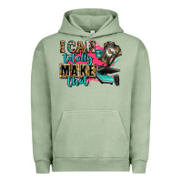 Pigment Oil Green i can totally make that Urban Hoodie - Zillion Design Studio