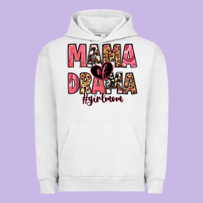 Mama Of Drama Girl Mom Urban Hoodie Designed By Zillion Design Studio