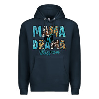 Navy mama of drama boy mom Premium Hoodie - Zillion Design Studio