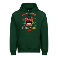 Forest Green proud member of the tired moms club Urban Hoodie - Zillion Design Studio