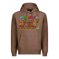 Chestnut ay ay ay canta y no llores Premium Hoodie - CTS Tumbler Store