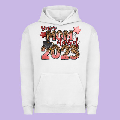 Senior Mom Class Of 2023 Urban Hoodie Designed By Zillion Design Studio